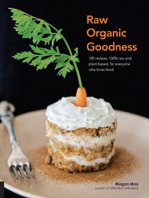 cover image of Raw Organic Goodness